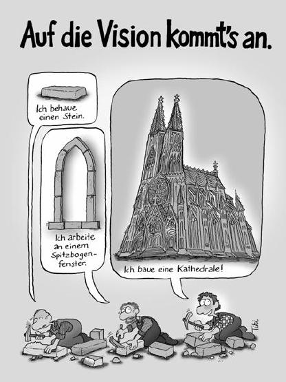Auf die Vision kommt es an